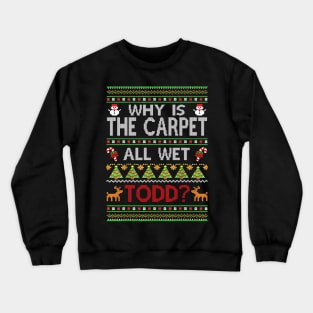 Christmas Vacation Todd & Margo - Christmas Vacation Crewneck Sweatshirt